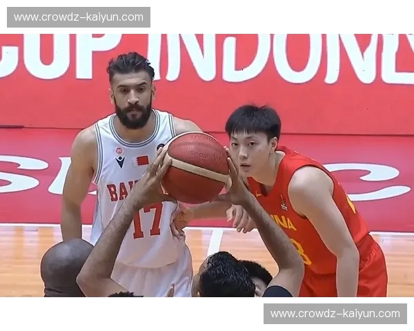 铁血长城碰撞南洋疾风：中国男篮VS马来西亚，一场关于热血与重塑的感官盛宴